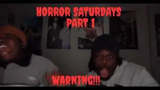 BLOCK BOYS WATCH HORROR SHORT FILMS (WE ALMOST SH*T OUR PANTS!) | HORROR SATURDAYS PART 1