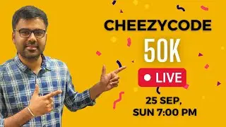 CheezyCode 50K Live - 25th September 2022 - 7:00PM