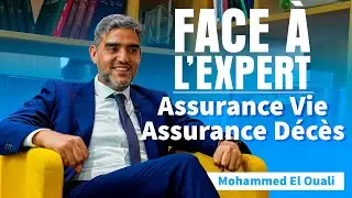 Face à L'Expert : Assurance vie - Assurance décès