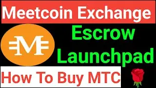 Meetcoin Exchange | Escrow Launchpad | How To Buy MTC | Free Income 24 | #presell