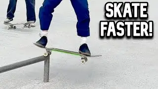 Skate Faster!