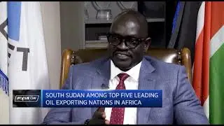 Focus On: South Sudan's Oil Sector: A Promising Future Ahead