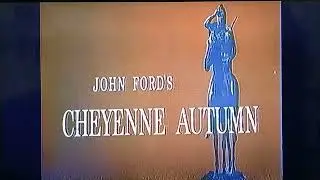 VHS Opening: Cheyenne Autumn 