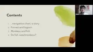 May 25th 2023 Guillermo Alfonso Viasus Quintero: On fish and monkeys