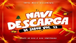 Verguera Navideña Mix 🎄 Dj Daniel 🎄 Navi Descarga De Sabor Vol 13 🎊 Magix Sound Records