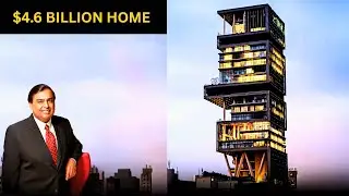 Inside The World's Most Expensive House &mdash; ANTILIA | MUKESH AMBANI'S $4.6 Billion Home 