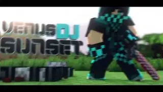 Minecraft Animation Intro For VenusDJSunset [pngs in desc]