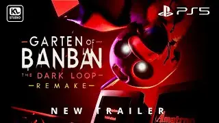 Garten of banban the dark loop remake NEW trailer ( dreams PS5) 