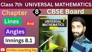INNINGS 8.1 Class 7th Maths Solutions in Hindi Universal Mathematics prime Chapter 8 Line and angles