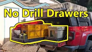 Easy DIY no drill truck drawers for overlanding and camping