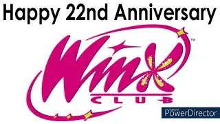 Happy 22nd Anniversary, Winx Club! (1/28/2026)