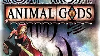Animal Gods - Gameplay trailer