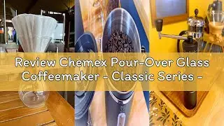 Review Chemex Pour-Over Glass Coffeemaker - Classic Series - 8-Cup - Exclusive Packaging | Glass, 8-
