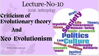 Criticism of Classical Evolutionism theory ;  Neo-Evolutionism