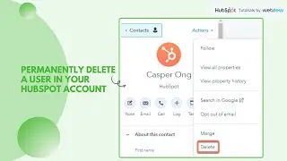 How-to permanently delete a user in your HubSpot account.