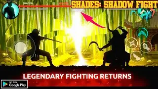 Shades:: Shadow Fight Roguelike gameplay in Android....