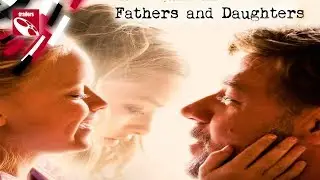 Fathers and Daughters - Trailer HD #English(2015)