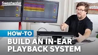 How to Build an In-ear Playback System for Seamless Live Shows
