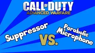 Suppressor vs. Parabolic Microphone - Call Of Duty: Advanced Warfare