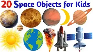 20 Space Objects Name 🌌 | Learn Space Objects in English | Solar System for Kids 🚀