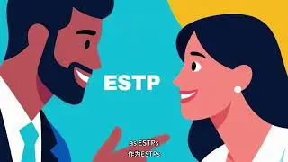 ESTP in Love: When a 