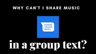 Why can't I share music in a group text?