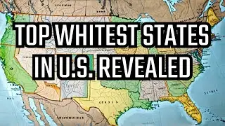 The Truth About Top 10 Whitest States In The United States Revealed!