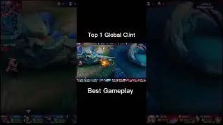 Top 1 Global Clint #shorts #mobilelegends#clint top global