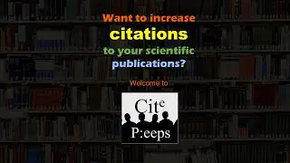 Want to Increase Citations to Your Scientific Publications? Introducing CitePeeps!