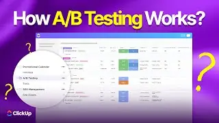 A/B Testing Explained: Real Examples with Step-by-Step Framework | ClickUp