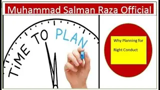 Why Planning for right Conduct?