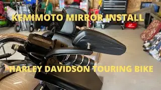 Kemimoto Mirrors Installation Harley Touring Motorcycles