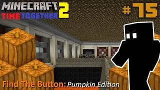 Einbruch in die BASIS der Banditen & K&uuml;rbisknopf SUCHE! 🎃 - Minecraft Time Together 2 #75