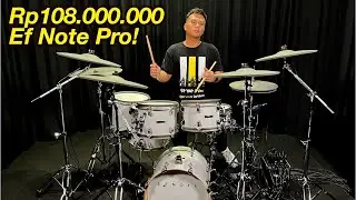 PERTAMA KALINYA MAININ DRUM ELEKTRIK Rp108Juta EF NOTE PRO!