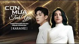 [KARAOKE] CƠN MƯA TÌNH YÊU | 2026 ( TONE NAM ) | SAN SAN ft TRƯƠNG THANH HIẾU | SGTT