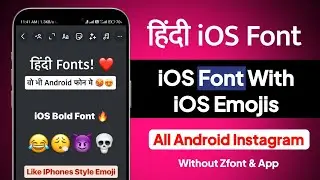iOS Hindi font on Android Instagram | iOS Emojis With iOS Fonts On Instagram Story | New iOS Fonts