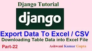 How to export table data to Excel /CSV file  in Django? in Hindi | Urdu