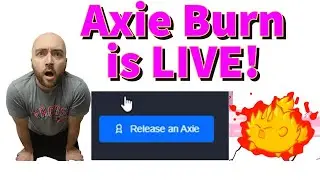 Axie Burn Released!
