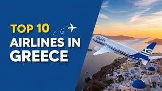 Top 10 airlines in Greece