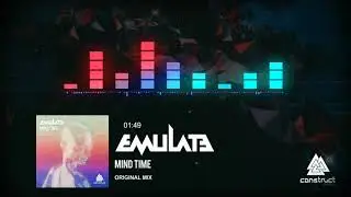 Emulate - Mind Time [Construct Records]