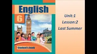 6-cı sinif İngilis dili.Unit 1.Lesson 2(dərs 2)