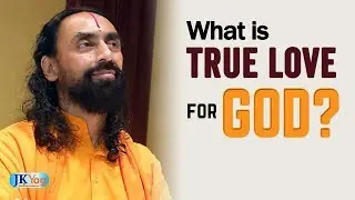 What is True Love For God? | Service to God | Swami Mukundananda