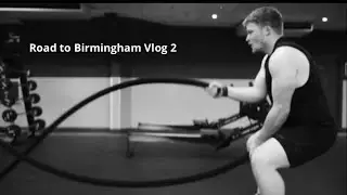 Road to Birmingham Vlog 2