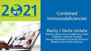 Diagnosis-Specific Education Session: Combined Immune Deficiency