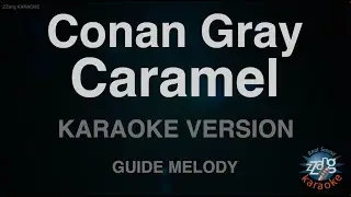 Conan Gray - Caramel (Melody) (Karaoke Version)
