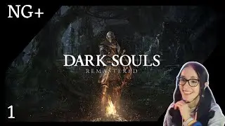 Lore Fanatic Plays Dark Souls Remastered New Game + Supercut Pt. 1