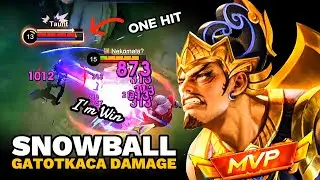 18 KILL BRUTALNYA GATOTKACA SNOWBALL‼️Best Build Gatotkaca