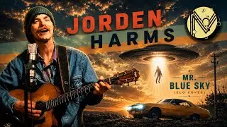 Jorden Harms |  Mr Blue Sky BY ELO |  Moon Mt Media  |  ACOUSTIC COVER