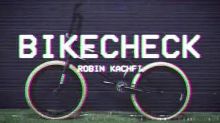 BMX BIKE CHECK -  RADIO Bikes - Robin Kachfi 2017
