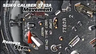 How to Remove Stem from an  SEIKO CALIBER 7T62A Movement | Step-by-Step Tutorial